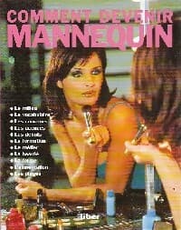 Comment devenir mannequin - Sandra Morris